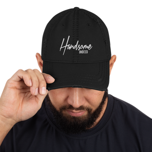 Handsome Indeed Distressed Dad Hat