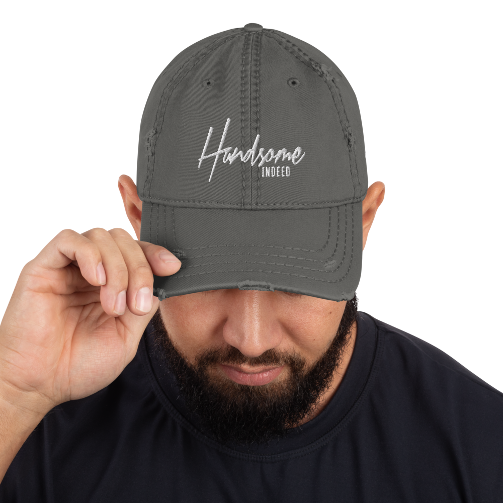 Handsome Indeed Distressed Dad Hat