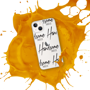 Handsome Indeed iPhone Case