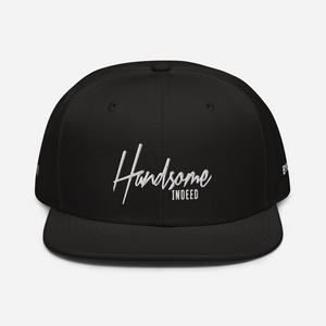 Handsome Indeed Snapback Hat