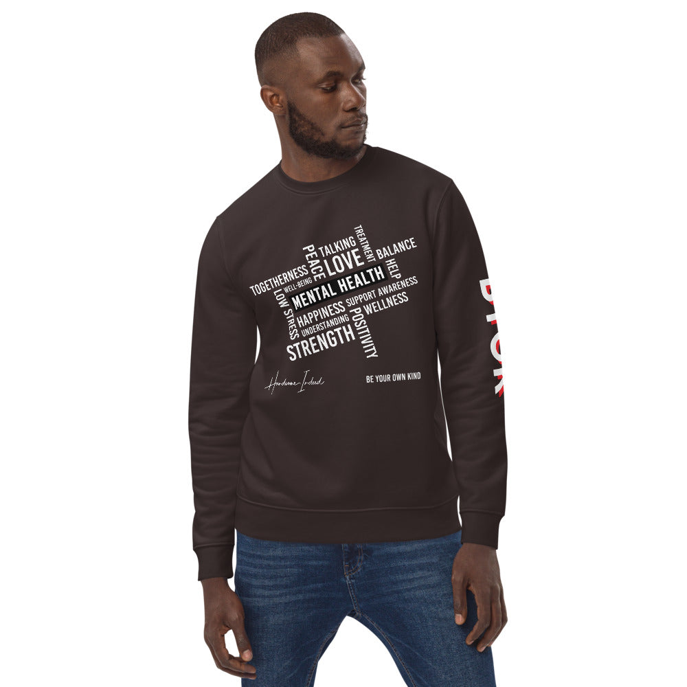 Unisex Handsome Indeed Mental Health eco sweatshirt