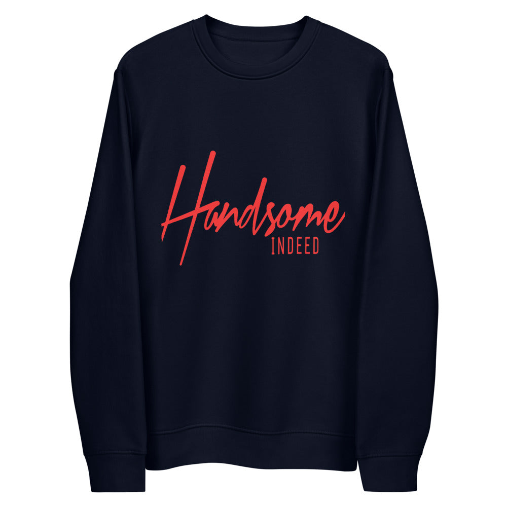 Unisex Handsome Indeed eco sweatshirt