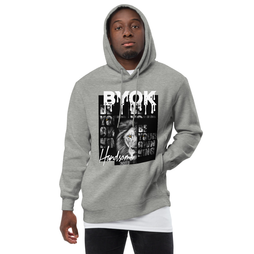 Handsome Indeed- Be Your Own King- Unisex fashion hoodie