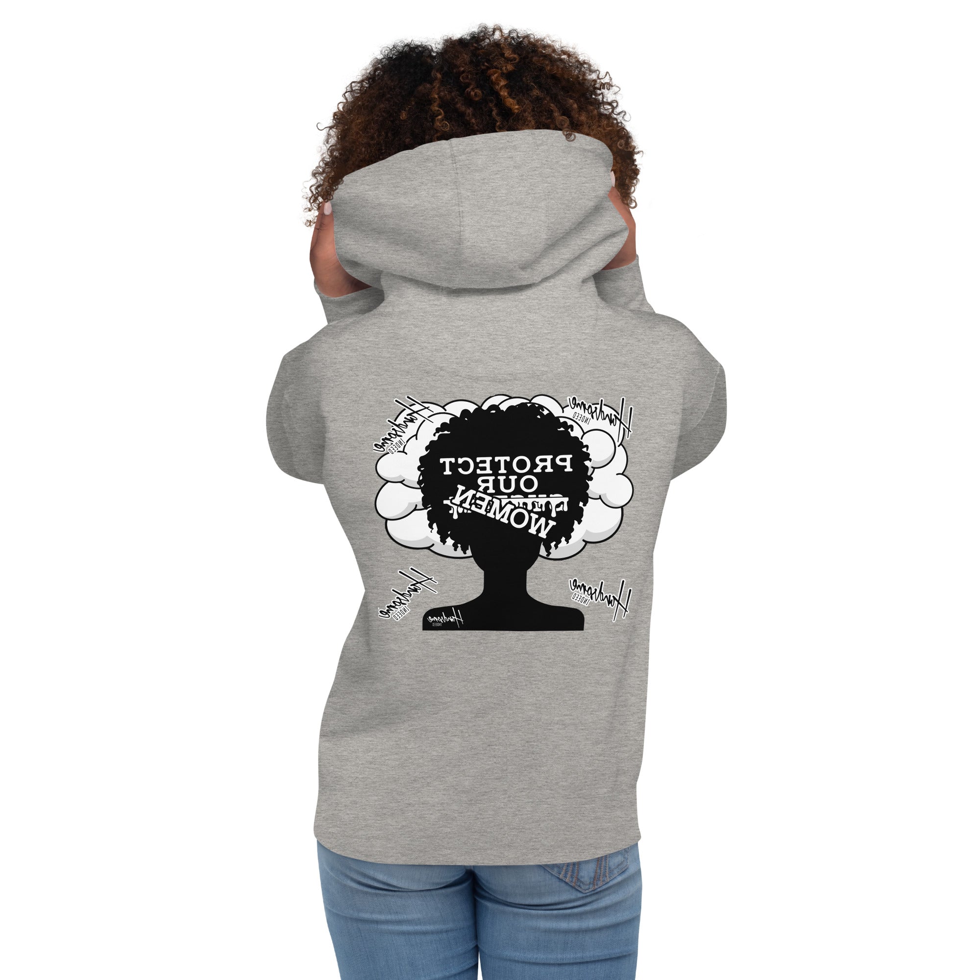 Handsome Indeed- Protect Our Woman Unisex Hoodie