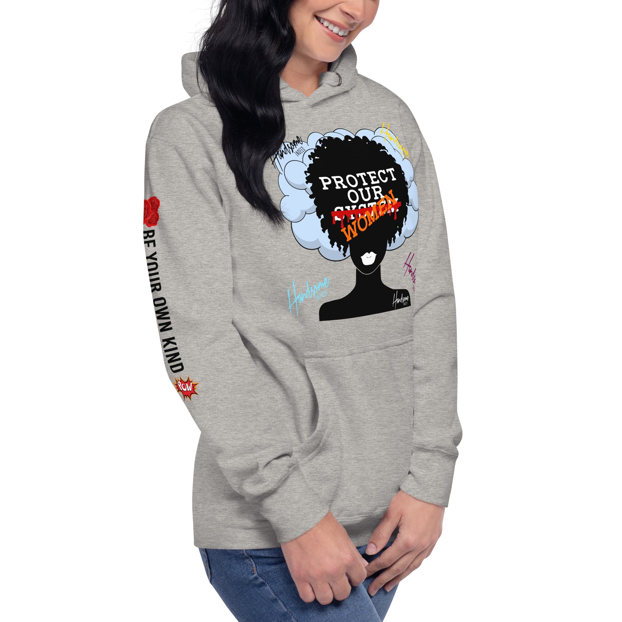 Handsome Indeed-Protect Our Woman Unisex Hoodie