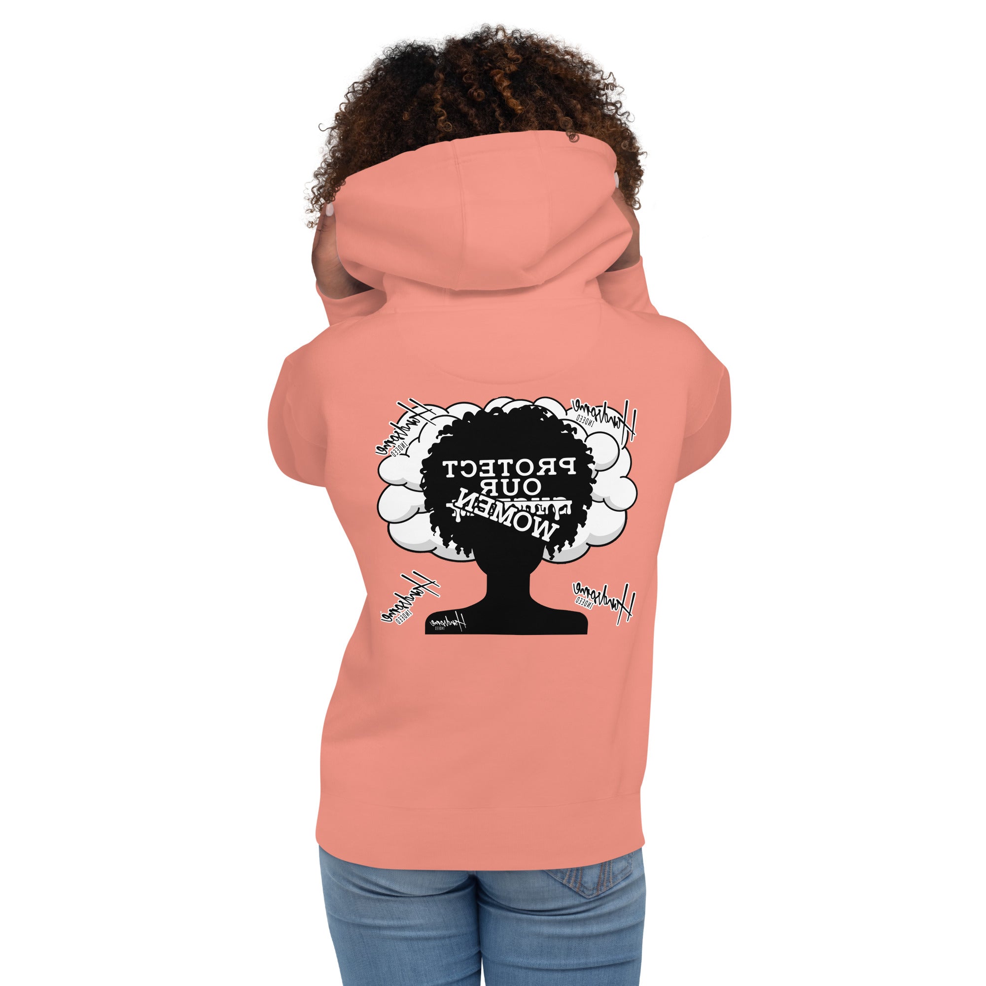 Handsome Indeed- Protect Our Woman Unisex Hoodie