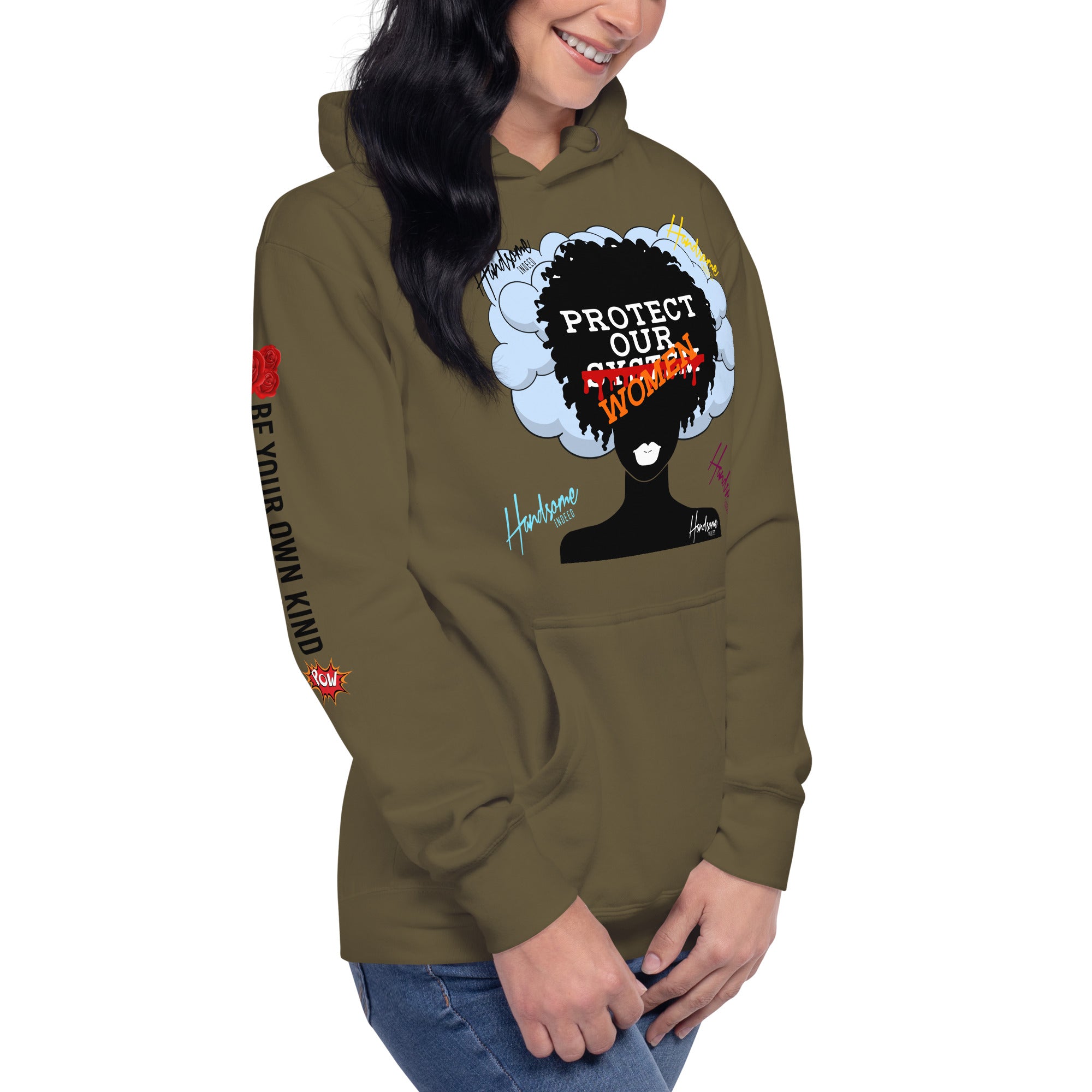 Handsome Indeed-Protect Our Woman Unisex Hoodie