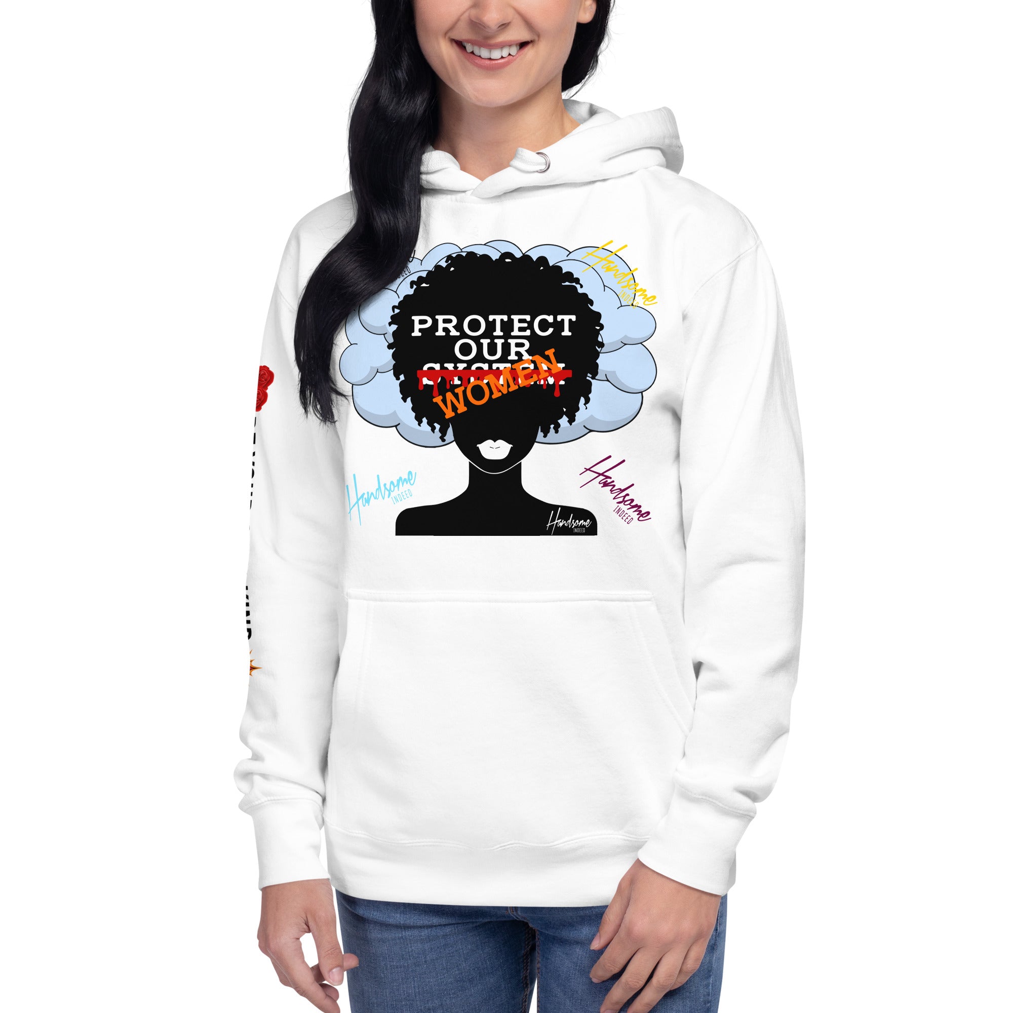 Handsome Indeed-Protect Our Woman Unisex Hoodie