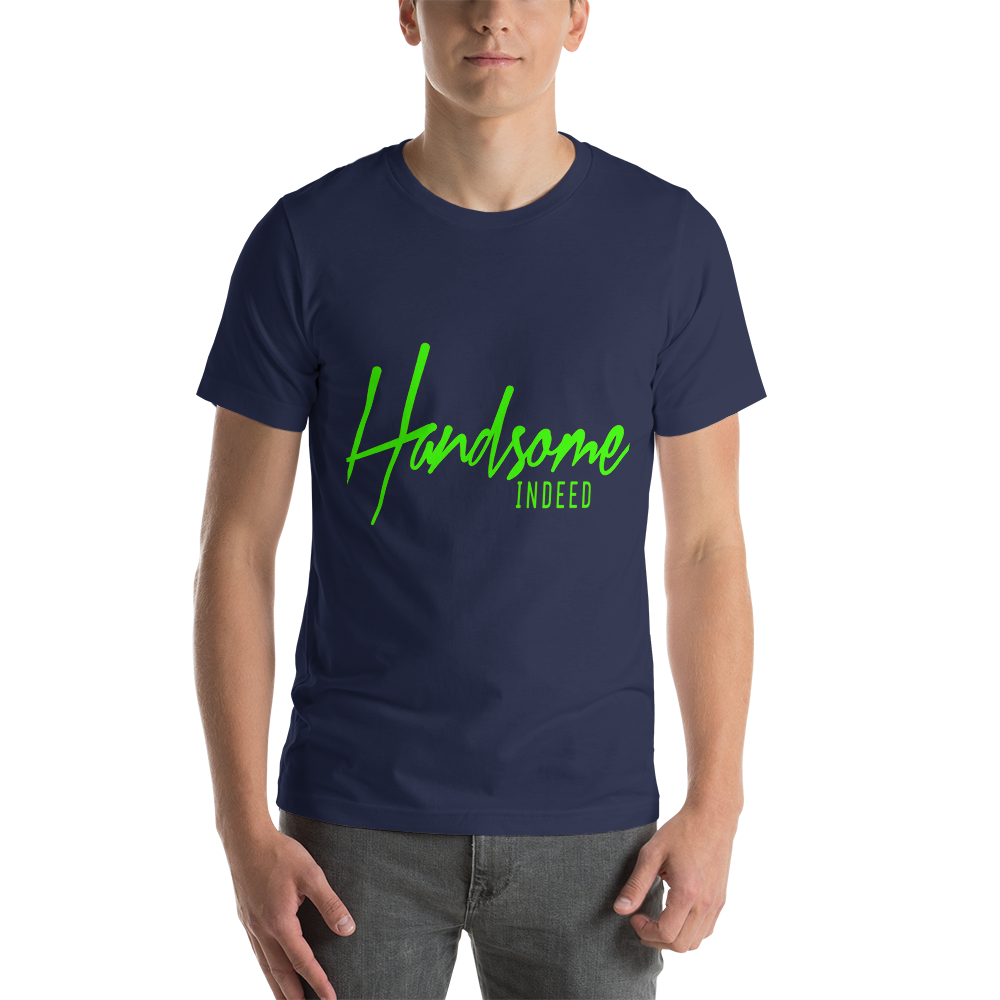 Handsome Indeed-Short-Sleeve Unisex T-Shirt