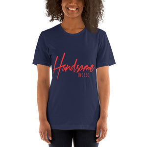 Handsome Indeed Red-Short-Sleeve Unisex T-Shirt