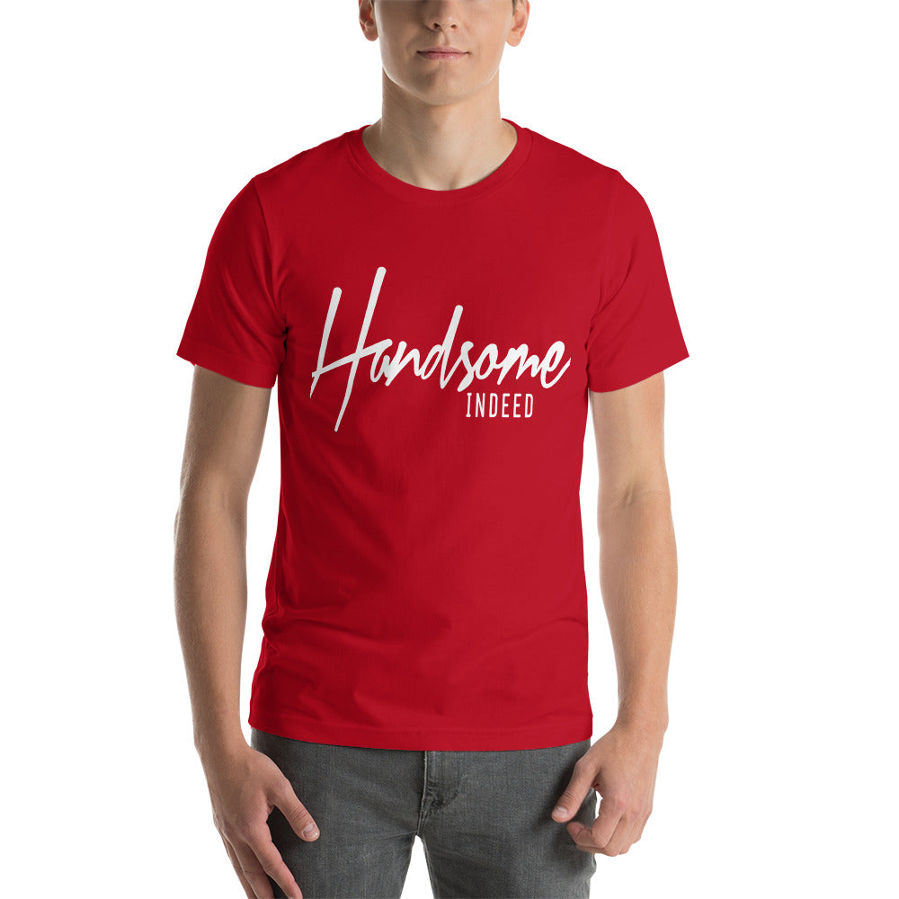 Handsome Indeed Short-Sleeve Unisex T-Shirt